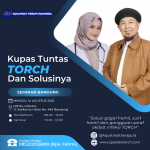 Seminar TORCH dan Solusinya di Bandung Bulan Agustus 2022